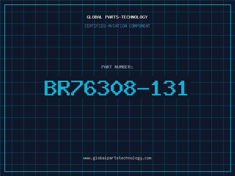 Aviation Part BR76308-131