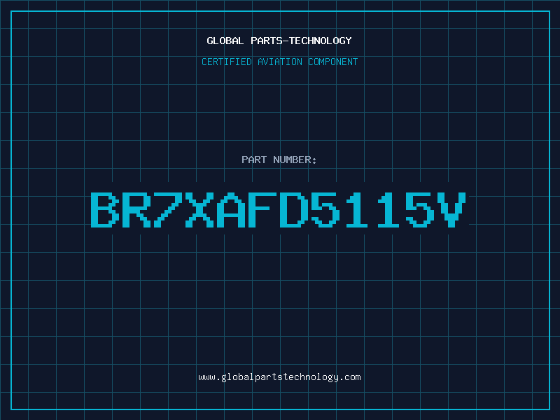 Aviation Part BR7XAFD5115V