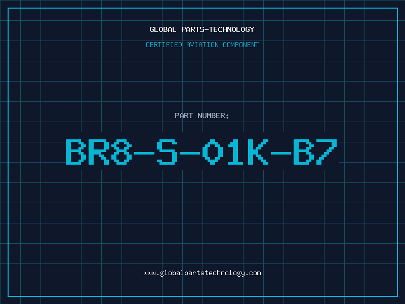 Aviation Part BR8-S-01K-B7