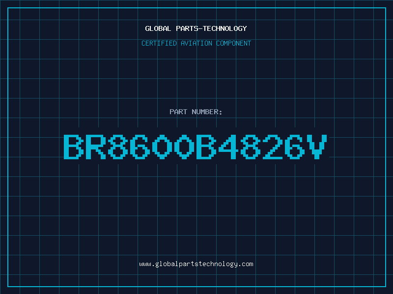 Aviation Part BR8600B4826V