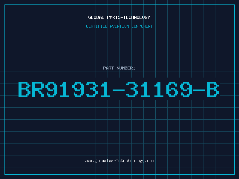 Aviation Part BR91931-31169-B