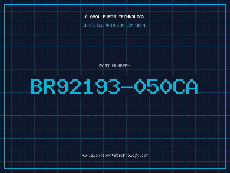 Aviation Part BR92193-050CA