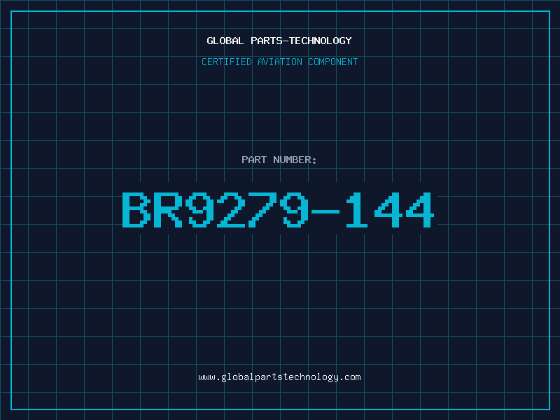 Aviation Part BR9279-144
