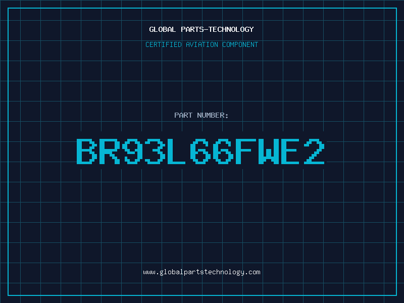 Aviation Part BR93L66FWE2