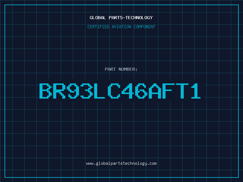 Aviation Part BR93LC46AFT1