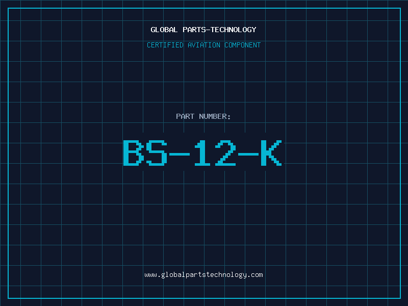 Aviation Part BS-12-K