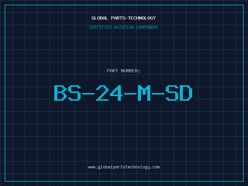 Aviation Part BS-24-M-SD
