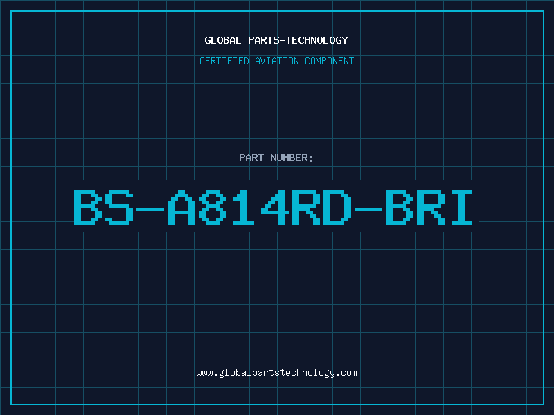 Aviation Part BS-A814RD-BRI