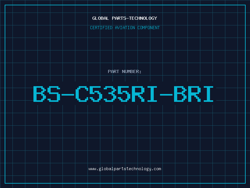 Aviation Part BS-C535RI-BRI