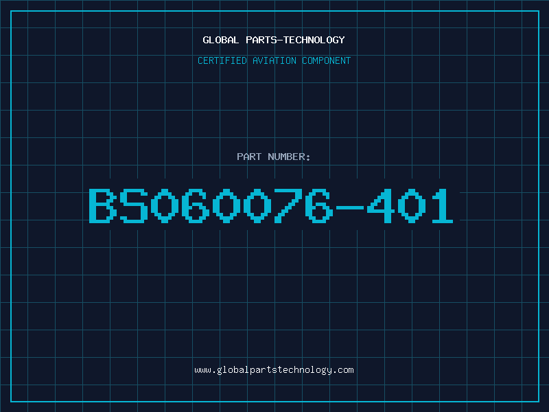 Aviation Part BS060076-401