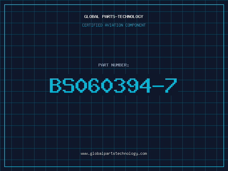 Aviation Part BS060394-7