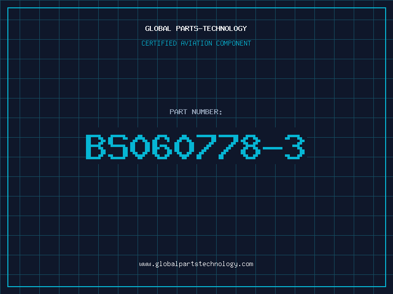 Aviation Part BS060778-3
