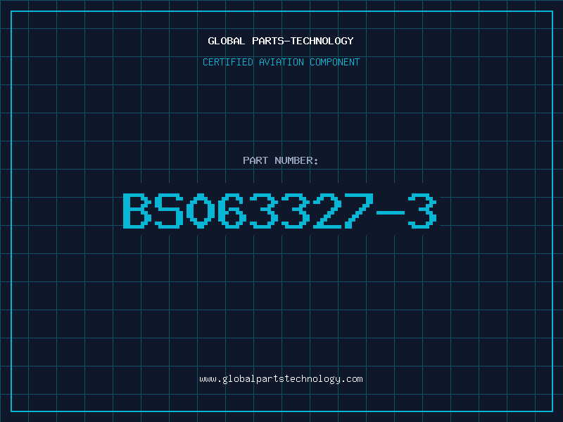 Aviation Part BS063327-3
