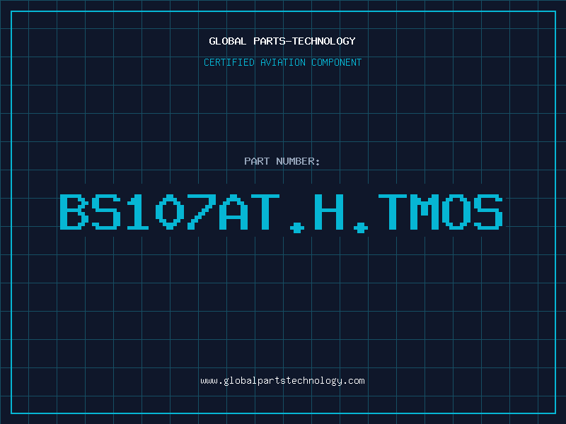 Aviation Part BS107AT.H.TMOS