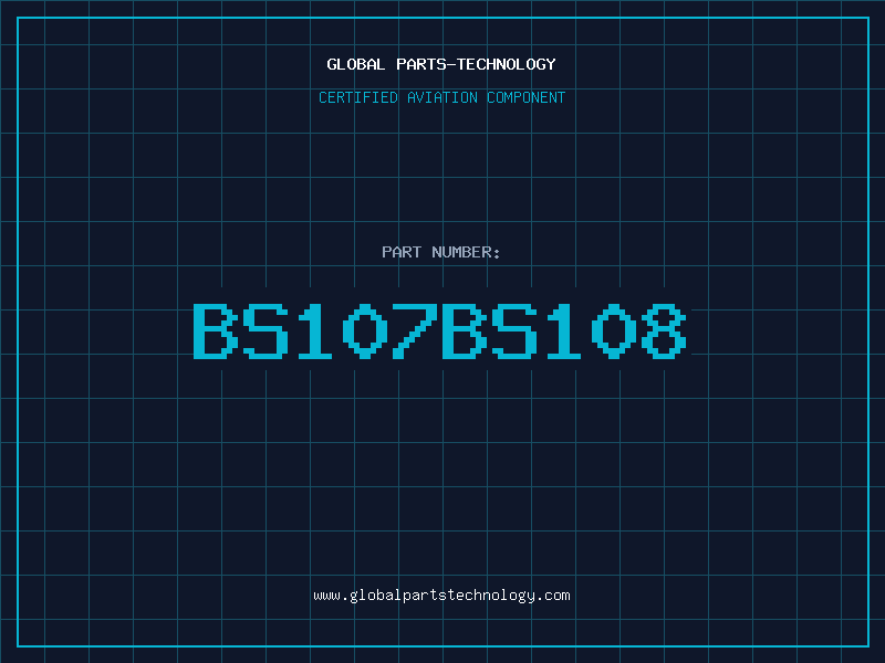 Aviation Part BS107BS108