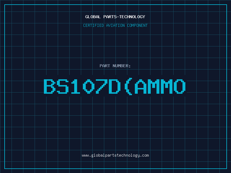 Aviation Part BS107D(AMMO