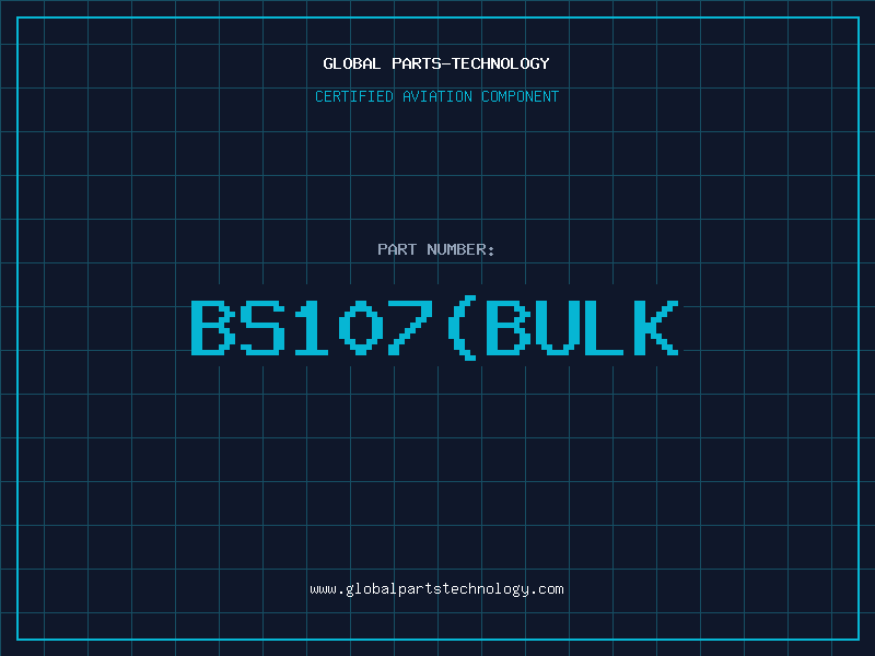 Aviation Part BS107bulk