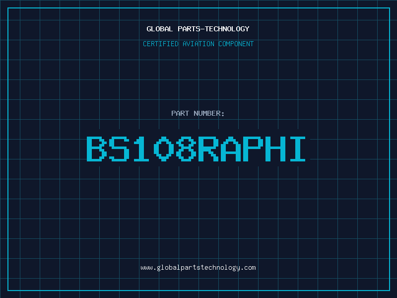 Aviation Part BS108RAPHI