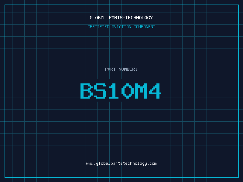 Aviation Part BS10M4