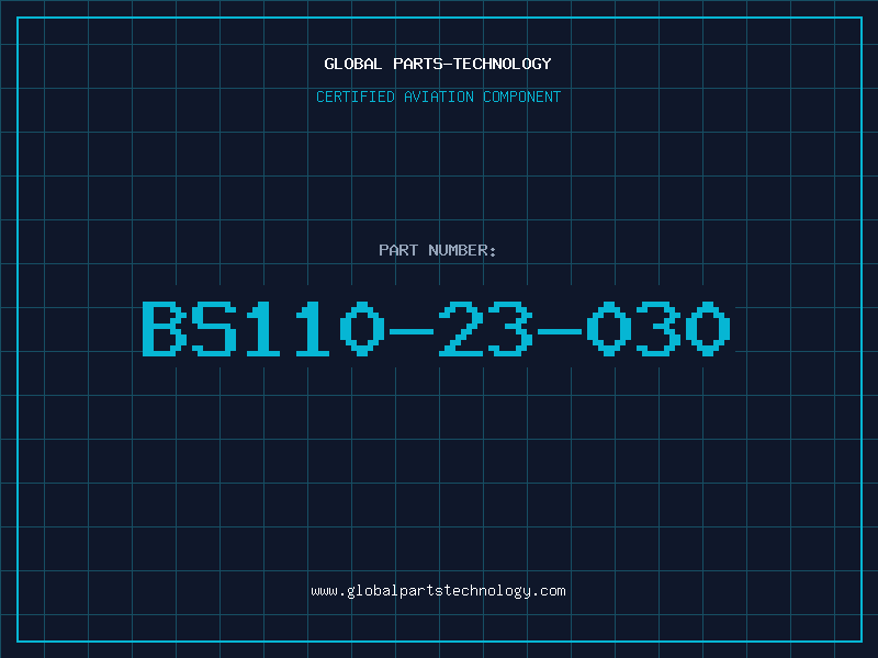 Aviation Part BS110-23-030