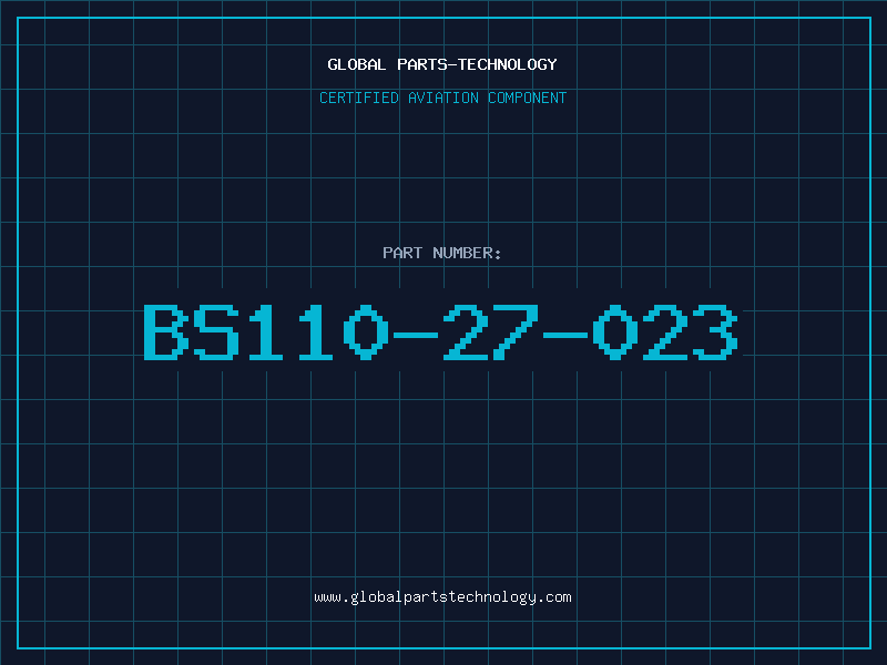 Aviation Part BS110-27-023