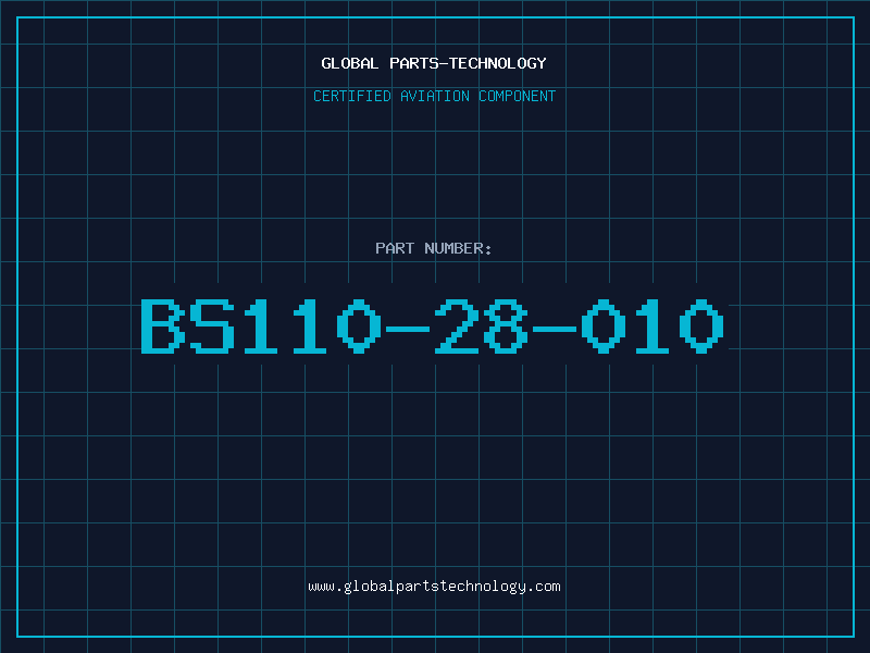 Aviation Part BS110-28-010