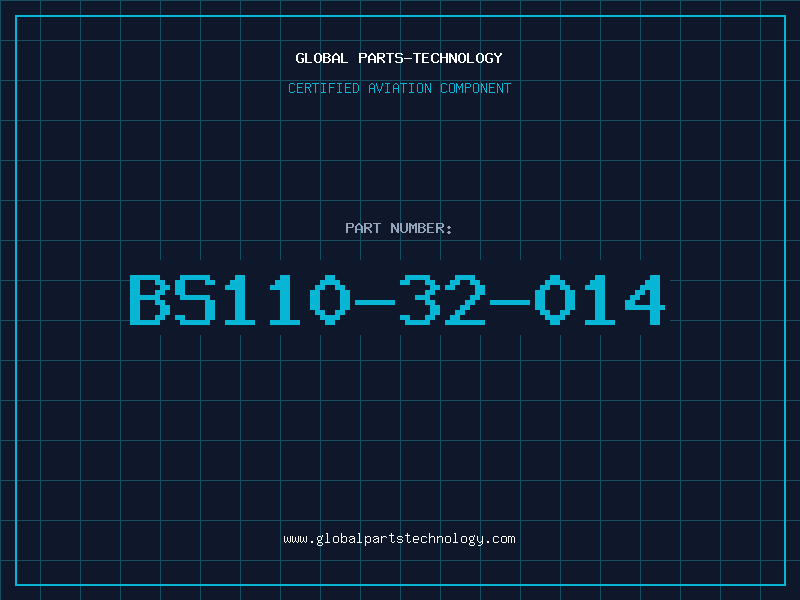 Aviation Part BS110-32-014