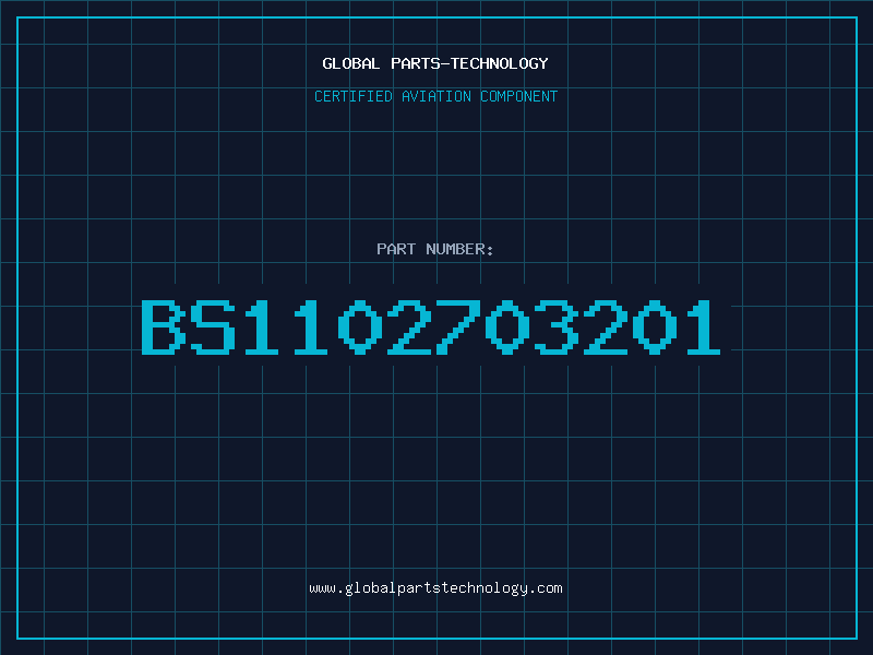 Aviation Part BS1102703201