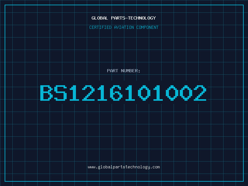 Aviation Part BS1216101002