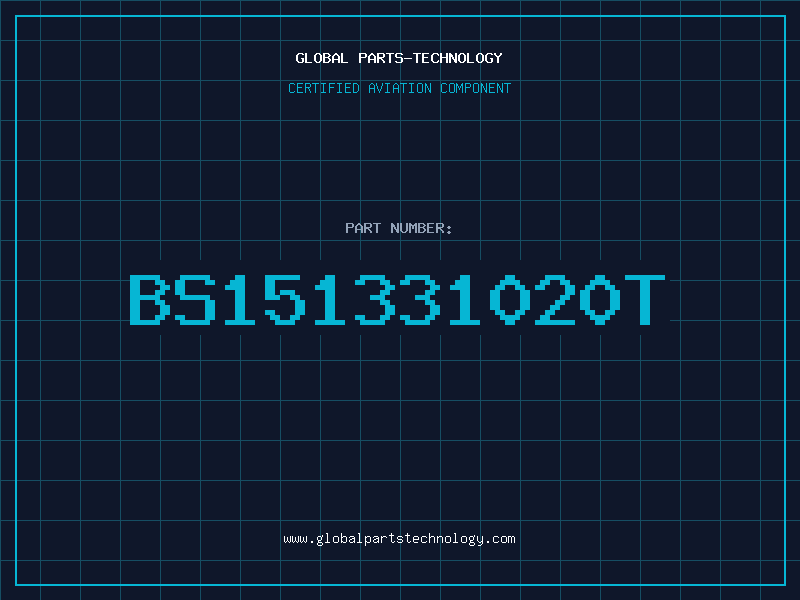 Aviation Part BS151331020T