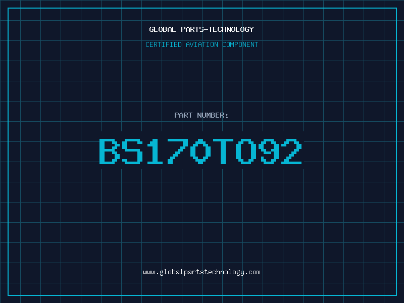 Aviation Part BS170TO92