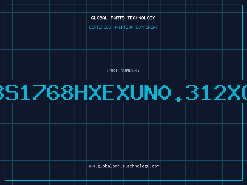 Aviation Part BS1768HXEXUN0.312XO