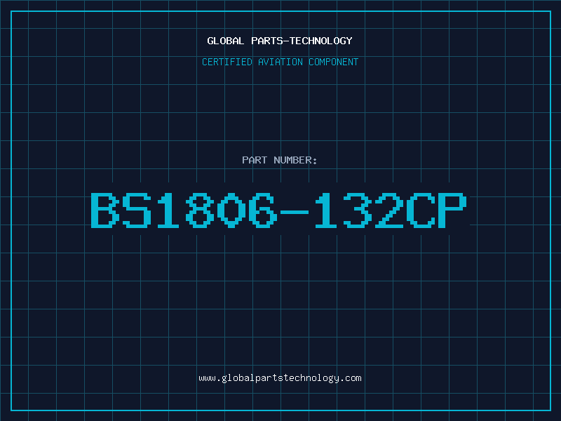 Aviation Part BS1806-132CP