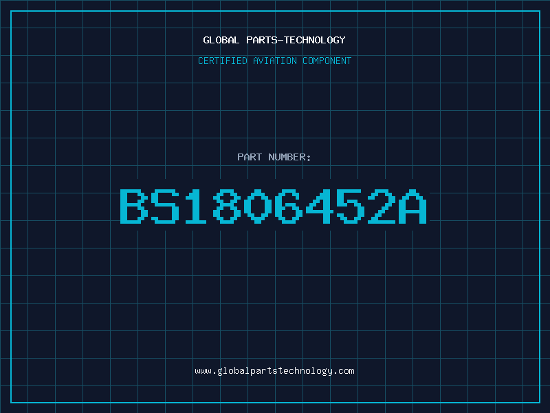 Aviation Part BS1806452A