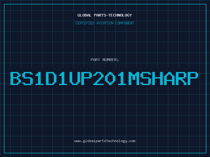 Aviation Part BS1D1UP201MSharp