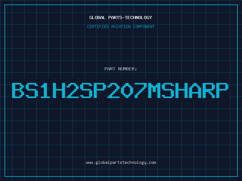 Aviation Part BS1H2SP207MSharp