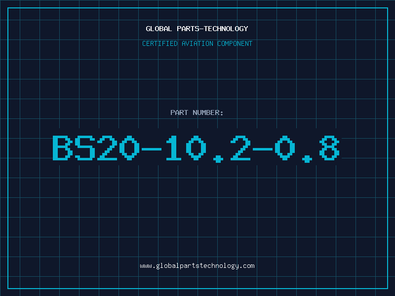 Aviation Part BS20-10.2-0.8