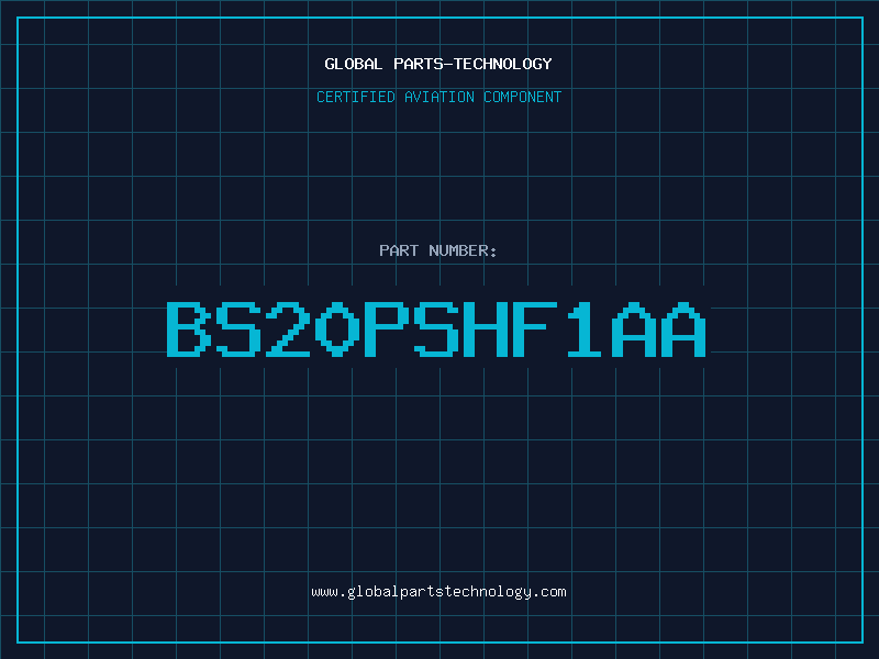 Aviation Part BS20PSHF1AA