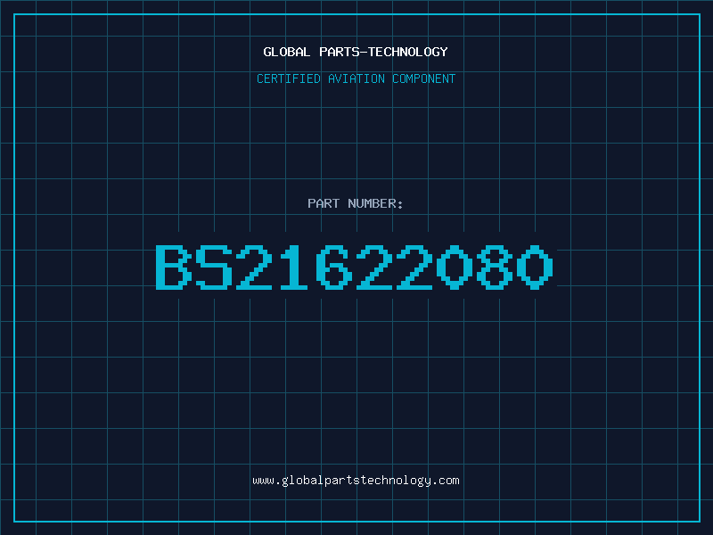Aviation Part BS21622080