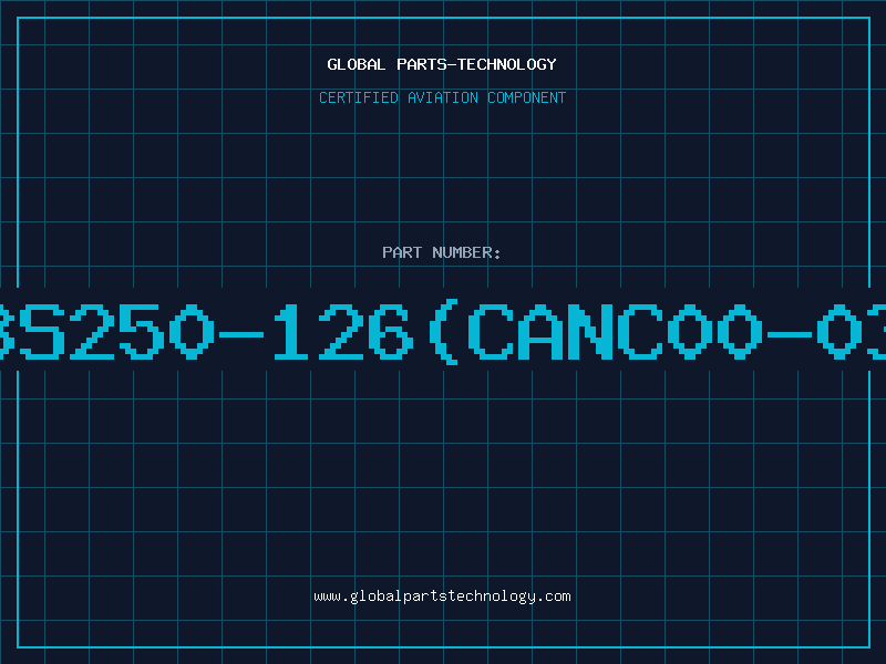 Aviation Part BS250-126(CANC00-03