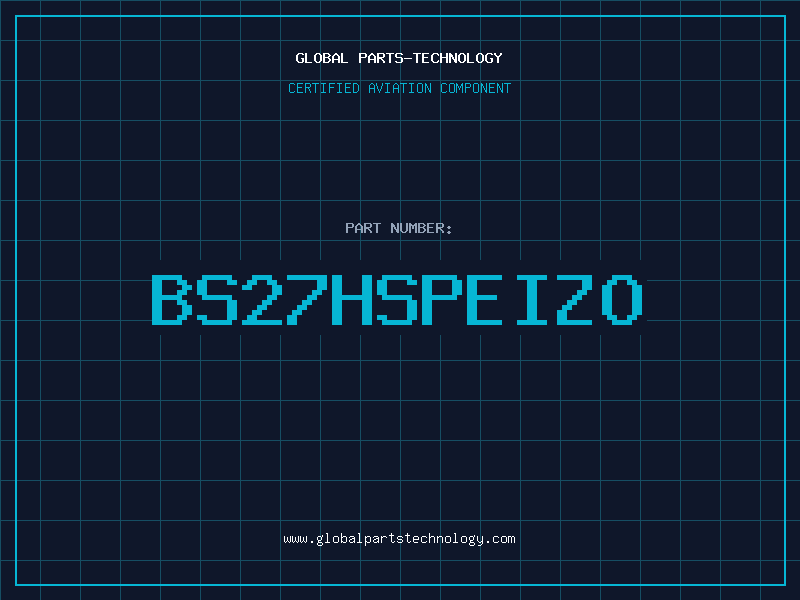 Aviation Part BS27HSPEIZO