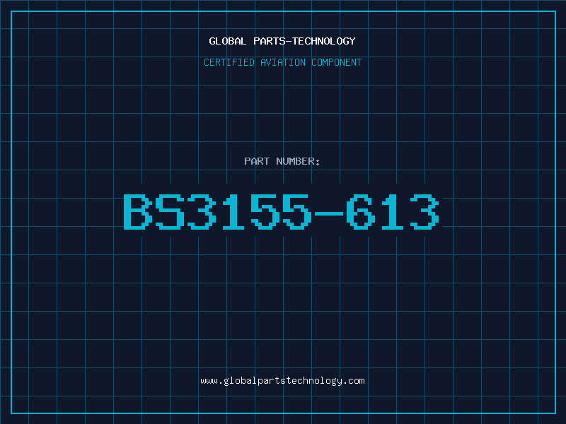 Aviation Part BS3155-613
