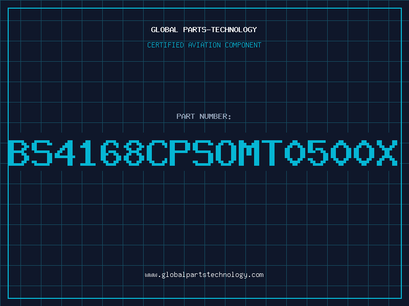 Aviation Part BS4168CPSOMT0500X