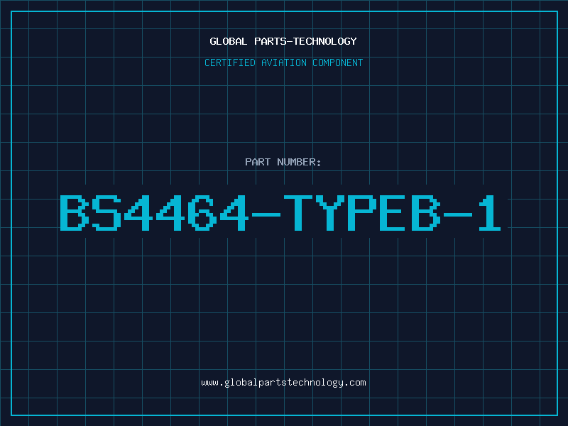 Aviation Part BS4464-TYPEB-1