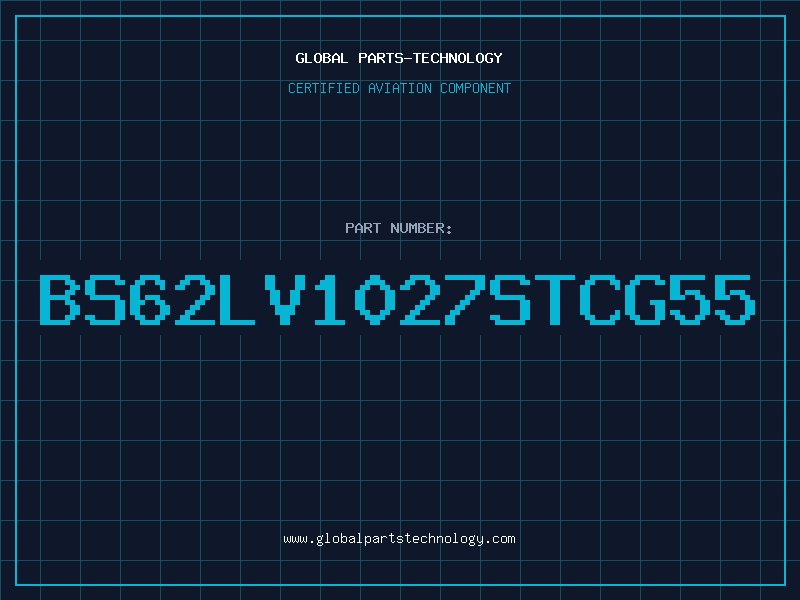 Aviation Part BS62LV1027STCG55