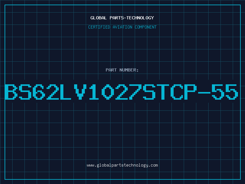 Aviation Part BS62LV1027STCP-55