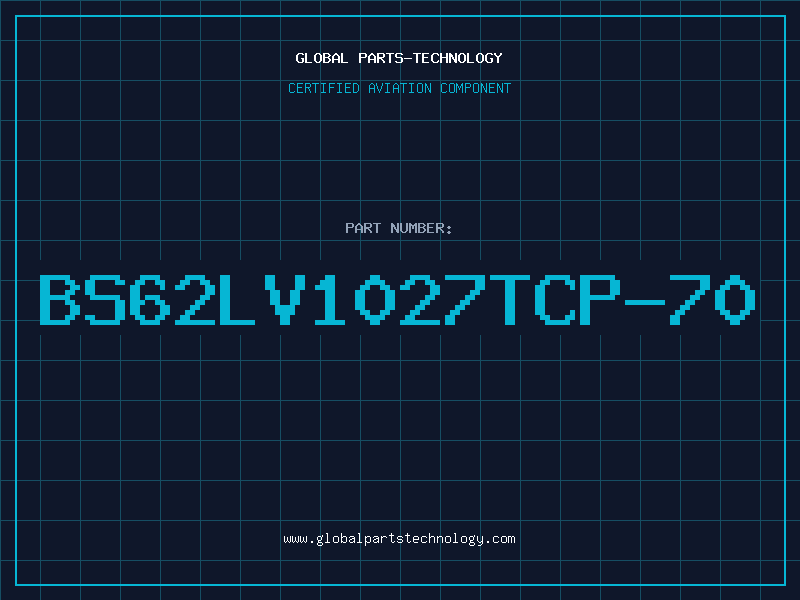 Aviation Part BS62LV1027TCP-70