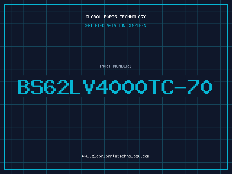 Aviation Part BS62LV4000TC-70