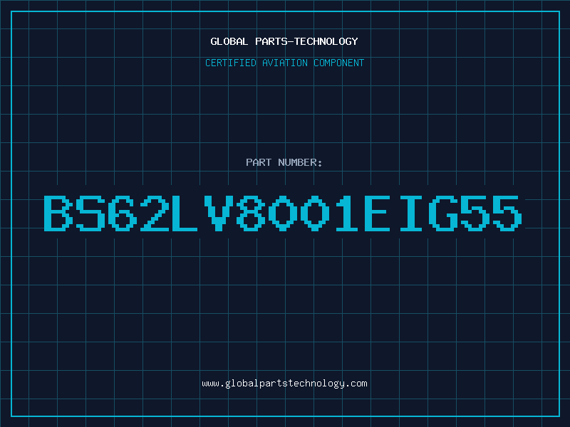 Aviation Part BS62LV8001EIG55
