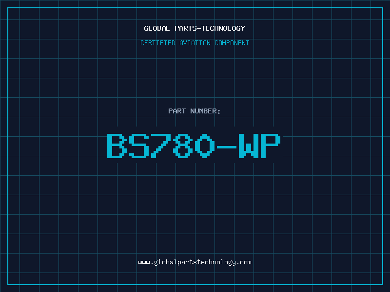 Aviation Part BS780-WP